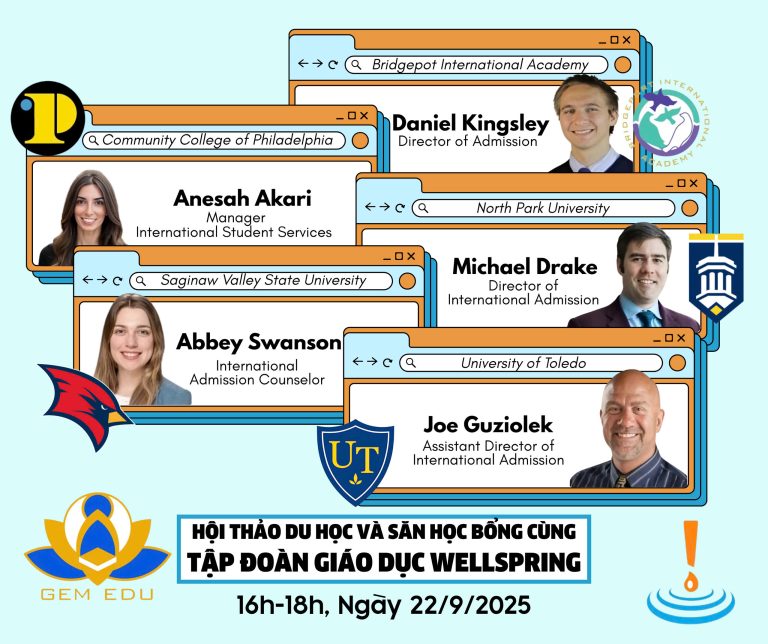 GEM EDU phối hợp cùng Tập đoàn Giáo dục Wellspring tổ chức Hội thảo Du học & Săn học bổng dành cho các bạn quan tâm đến du học Mỹ.